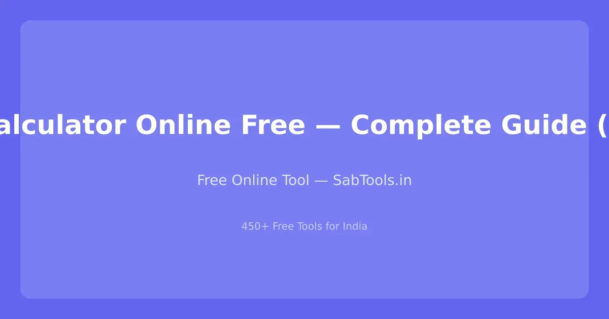 Toll Calculator — Free Online Estimate toll charges for Indian highways and expressways by vehicle type Tool on SabTools.in